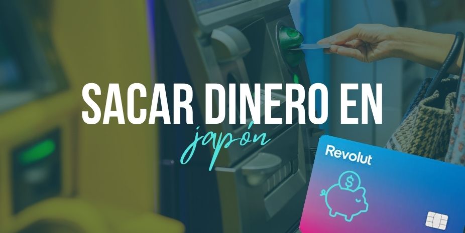 sacar dinero en Japón