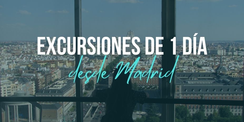 Excursiones de 1 día madrid